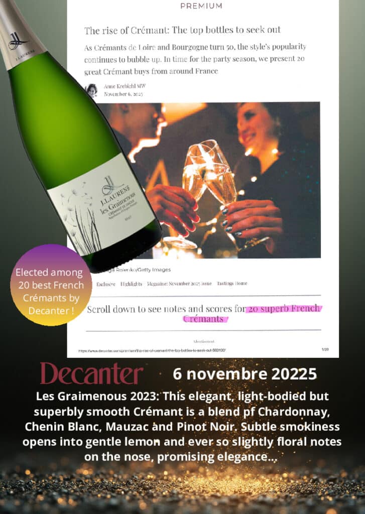 J. Laurens les Graimenous Crémant élu parmi les 20 meilleurs par Decanter (6 nov 2022) pour son élégance.